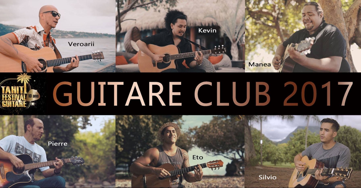 Le Tahiti Festival Guitare 2017 sur Polynésie 1ère FranceTvPro.fr